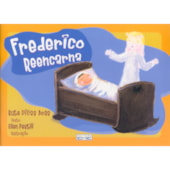 Frederico Reencarna Frederico Reencarna