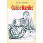 Gabi e Kardec