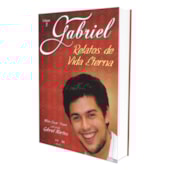 Gabriel, Relatos de Vida Eterna Gabriel, Relatos de Vida Eterna