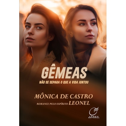 Gêmeas - Não se Separa o que a Vida Juntou
