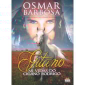Gitano - A Vida do Cigano Rodrigo