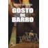 Gosto de Barro