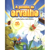 Gotinha de Orvalho (A) (Novo Projeto)