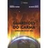 Guardiões do Carma - A Missão dos Exus na Terra