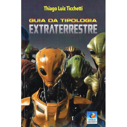 Guia da Tipologia Extraterrestre