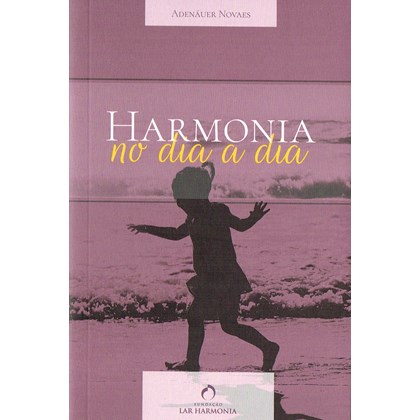 Harmonia no Dia a Dia