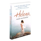 Helena, Mude sua História!