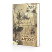 Heranças de Amor Heranças de Amor
