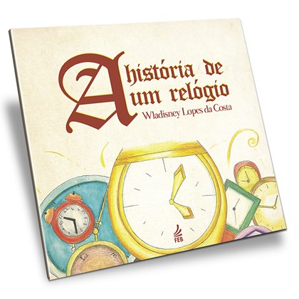 História de um Relógio (A)