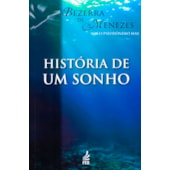 História de um Sonho