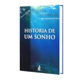 História de um Sonho História de um Sonho