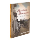 Histórias e Mensagens do Irmão Horta