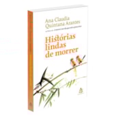 Histórias Lindas de Morrer Histórias Lindas de Morrer