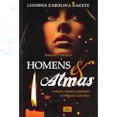 Homens & Almas Homens & Almas