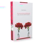 Homossexualidade Sob a Ótica do Espírito Imortal Homossexualidade Sob a Ótica do Espírito Imortal
