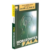 Horizontes da Fala Horizontes da Fala