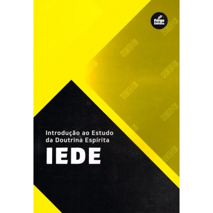IEDE - Introdução ao Estudo da Doutrina Espírita