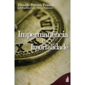 Impermanência e Imortalidade