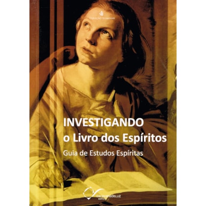 Investigando o Livro dos Espíritos