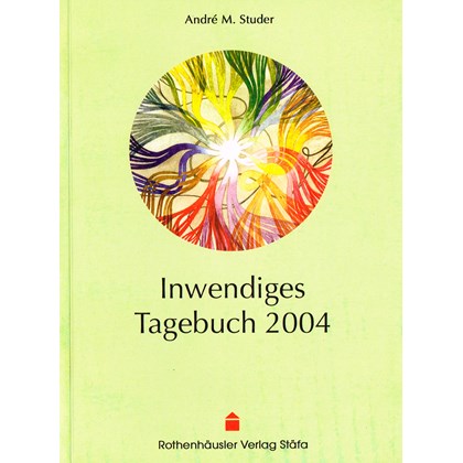 Inwendiges Tagebuch 2004
