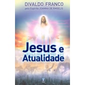 Jesus e Atualidade