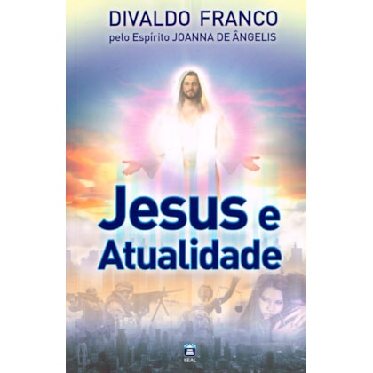 Jesus e Atualidade