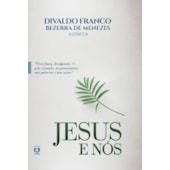 Jesus e Nós - Capa dura