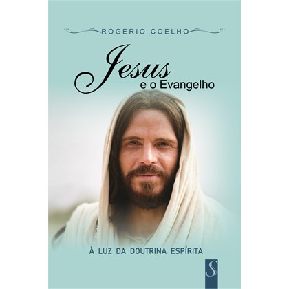 Jesus e o Evangelho