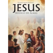 Jesus Médico de Almas Jesus Médico de Almas