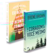 Kit A Coragem de ser Você Mesmo Eu Achava Q Acontecia Comigo
