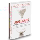 Kit Ansiedade - 3 volumes - Augusto Cury
