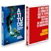 Kit Atitude + Se Você Não Se Curar do Que Te Feriu, Irá Sangrar em Cima de Quem Não Te Machucou