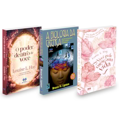 Kit Autoconhecimento 3 Livros - Poder Dentro de Você, Biologia da Crença e Curar Sua Vida