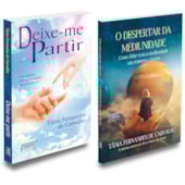 Kit Deixe-Me Partir+O Despertar da Mediunidade -Tânia Fernandes De Carvalho Kit Deixe-Me Partir+O Despertar da Mediunidade -Tânia Fernandes De Carvalho
