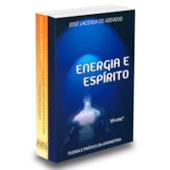 Kit Dr José Lacerda Energia e Espírito & Espírito Matéria Novos Horizontes Para a Medicina