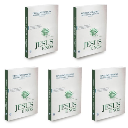 Kit Jesus e Nós - Capa Dura - 5 Livros - Divaldo Franco/Bezerra de Menezes