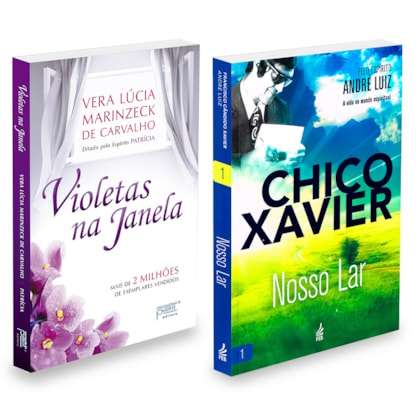Kit Nosso Lar + Violetas na Janela - 2 Livros
