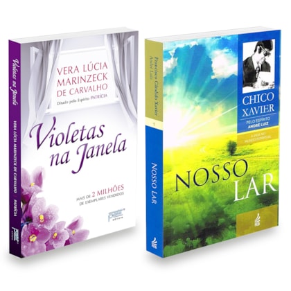 Kit Nosso Lar + Violetas na Janela - 2 Livros