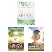 Kit Vida Plena + Vidas Vazias + Vida Gloriosa