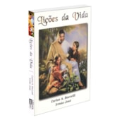Lições da Vida Lições da Vida