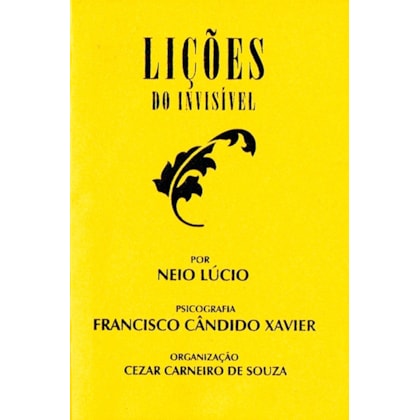 Lições do Invisível