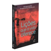 Lições que a Vida Oferece