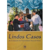 Lindos Casos da Campanha de Fraternidade Auta de Souza