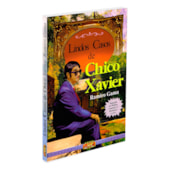 Lindos Casos de Chico Xavier - Edição Colorida Lindos Casos de Chico Xavier - Edição Colorida