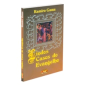 Lindos Casos do Evangelho