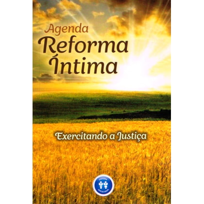 Livro - Agenda Reforma Íntima 2024 - Exercitando a Justiça