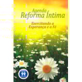 Livro - Agenda Reforma Íntima 2025 - Exercitando a Esperança e a Fé Livro - Agenda Reforma Íntima 2025 - Exercitando a Esperança e a Fé