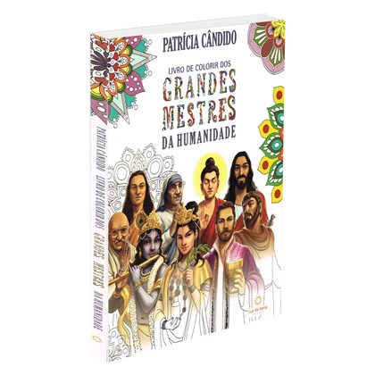 Livro de Colorir dos Grandes Mestres da Humanidade