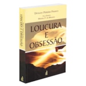 Loucura e Obsessão - Especial