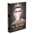 Loucuras da Alma